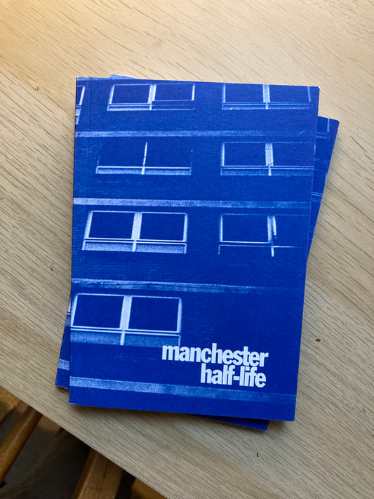 Manchester Half-Life Zine